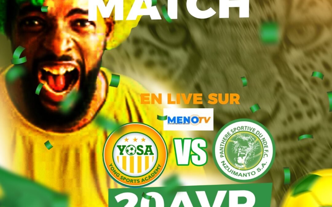 MTN Elite One 20 ième journée: YOSA Vs Panthère Sportive du Ndé