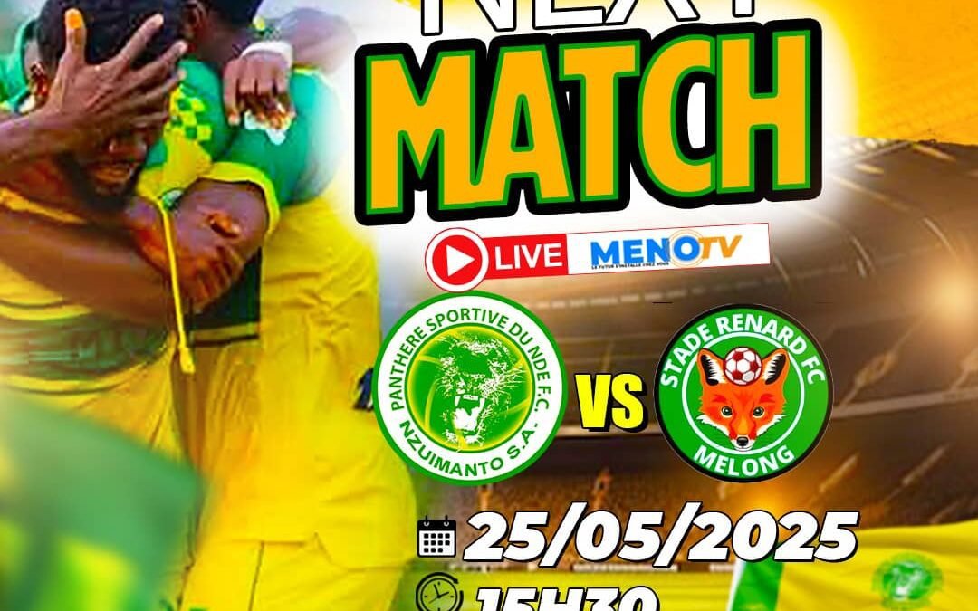 MTN Elite One 25ième journée: Panthère Vs Stade Renard